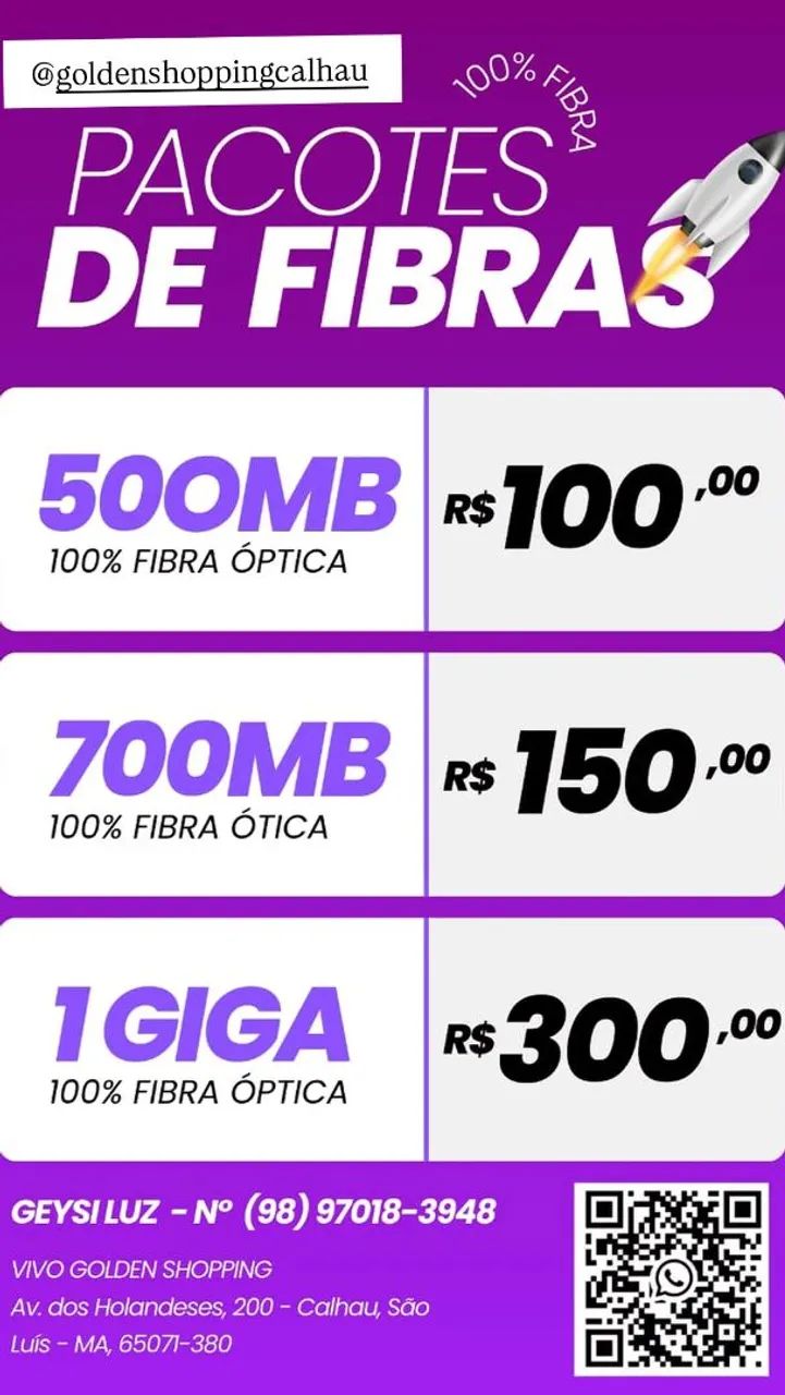 Pacotes de Fibra Óptica 100% - Calhau, São Luís - MA