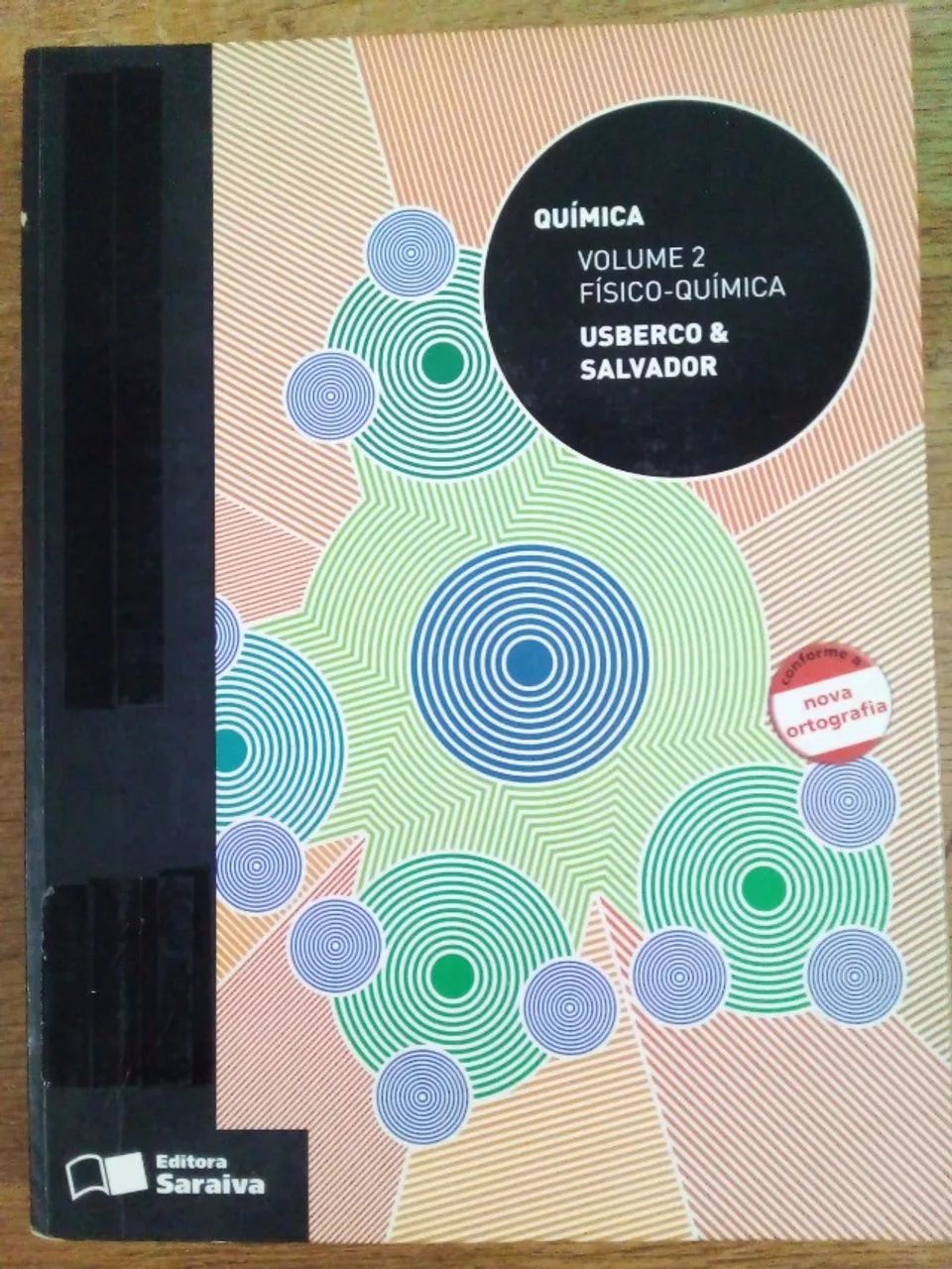 Química 2: Físico-Química - João Usberco e Edgard Salvador