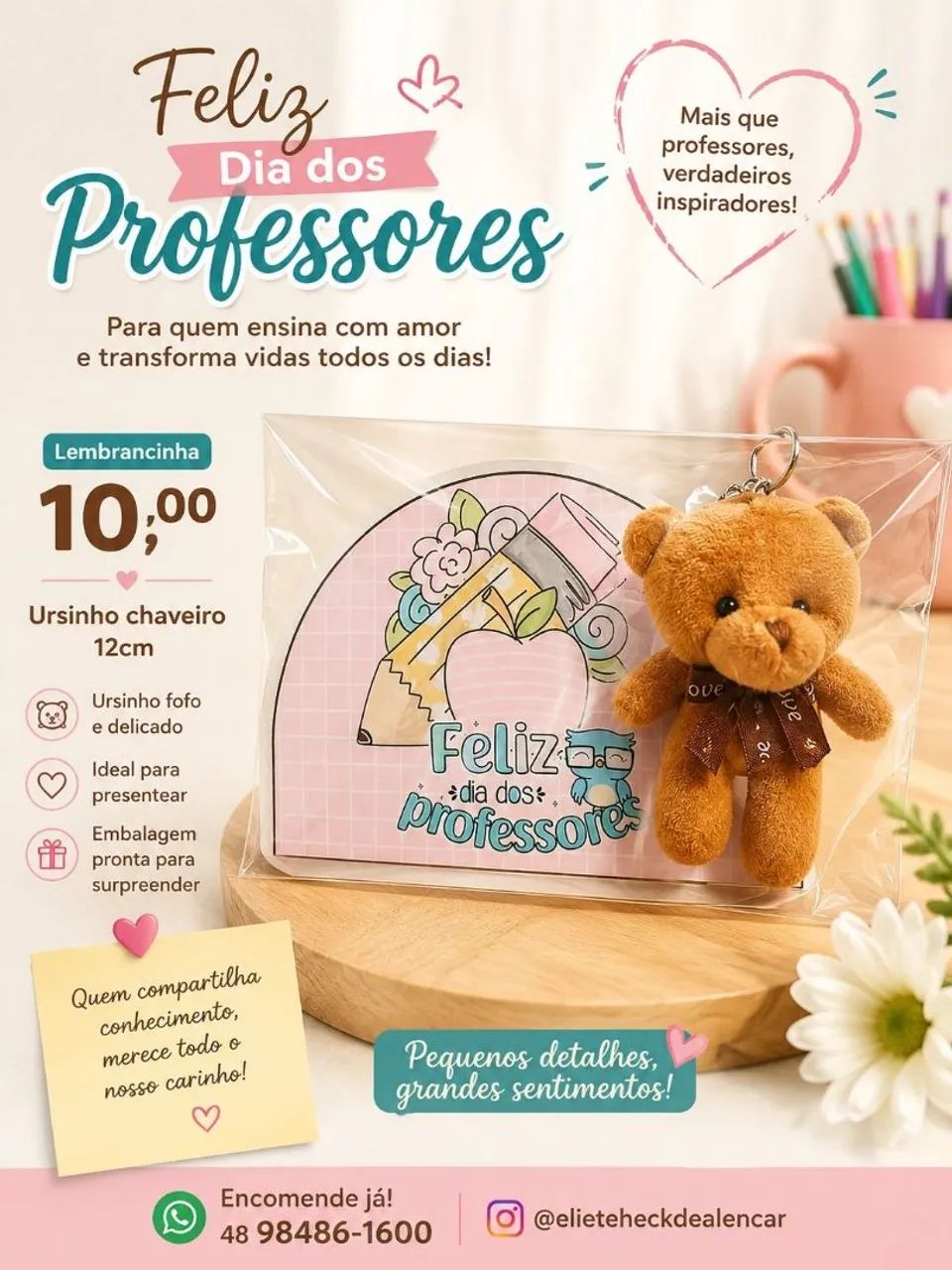 Lembrancinhas dia dos professores  - Foto 5