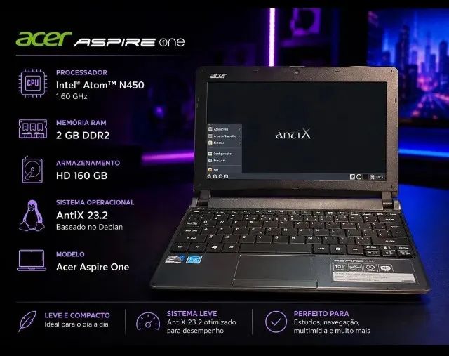 Acer Aspire One Netbook 2GB RAM + HD 160GB | Linux antiX 23.2