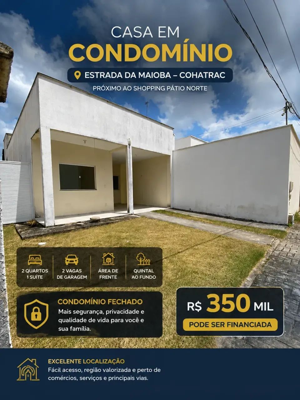 CASA EM CONDOMÍNIO NO COHATRAC COM 2 QUARTOS