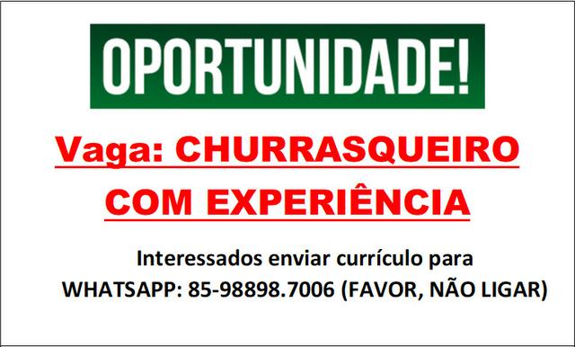 Contrata-se Churrasqueiro com Experiência