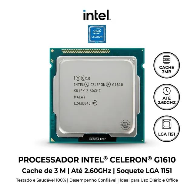 PROCESSADOR INTEL® CELERON® G1610 CACHE DE 3 M, ATÉ 2,60GHZ LGA 1151