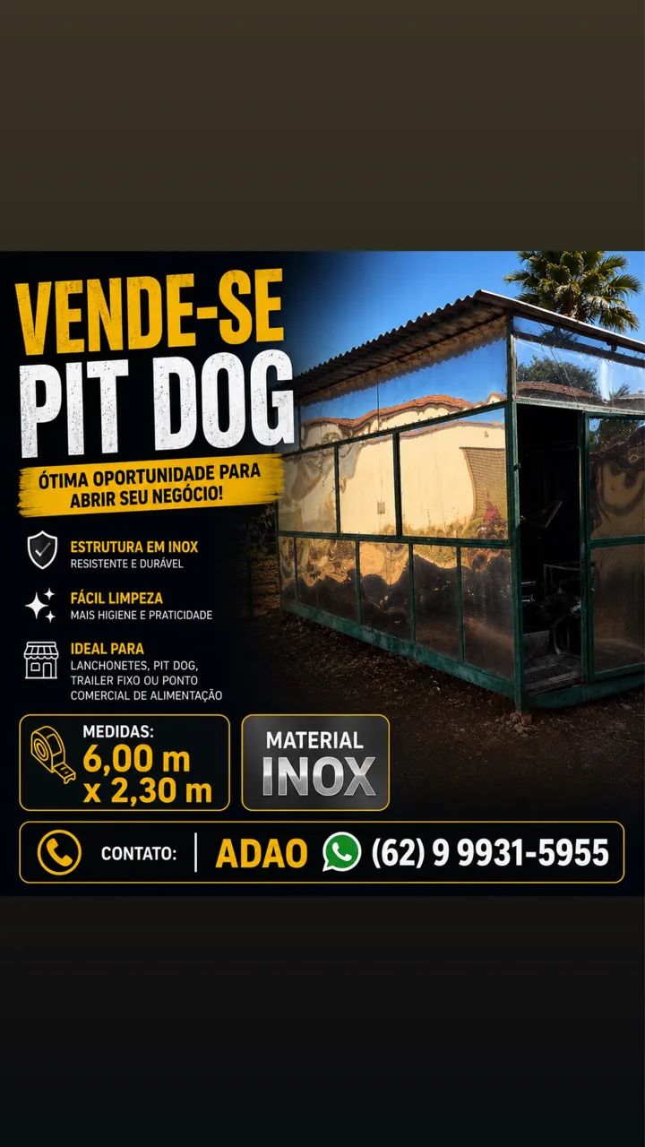 Pit dog / trailer fixo, Estrutura em inox 6x2,3m