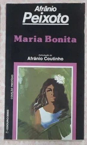 Afranio Peixoto - Maria bonita