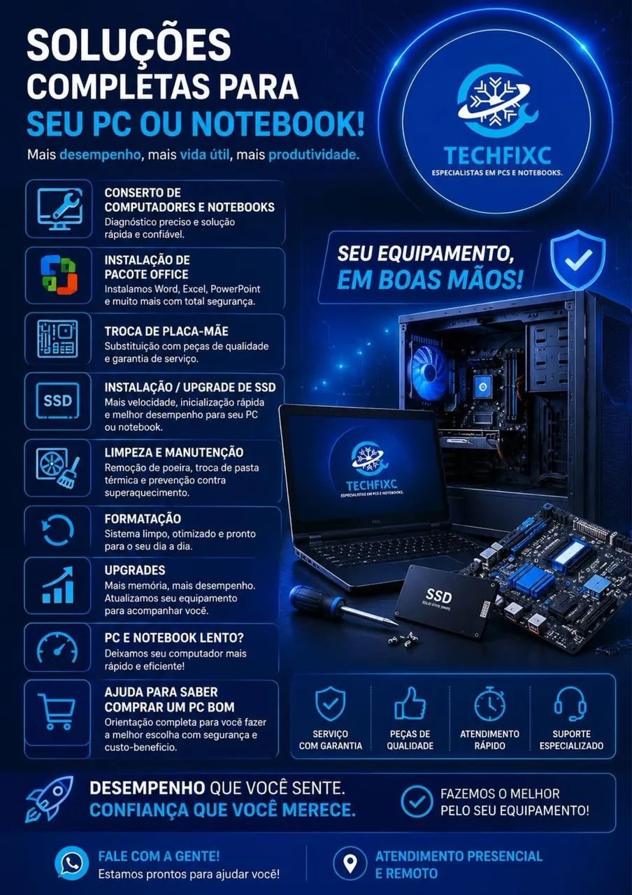 PRECISANDO DE ALGO PARA SEU PC OU NOTEBOOK? CHAMA QUE NOSSA EMPRESA RESOLVE!