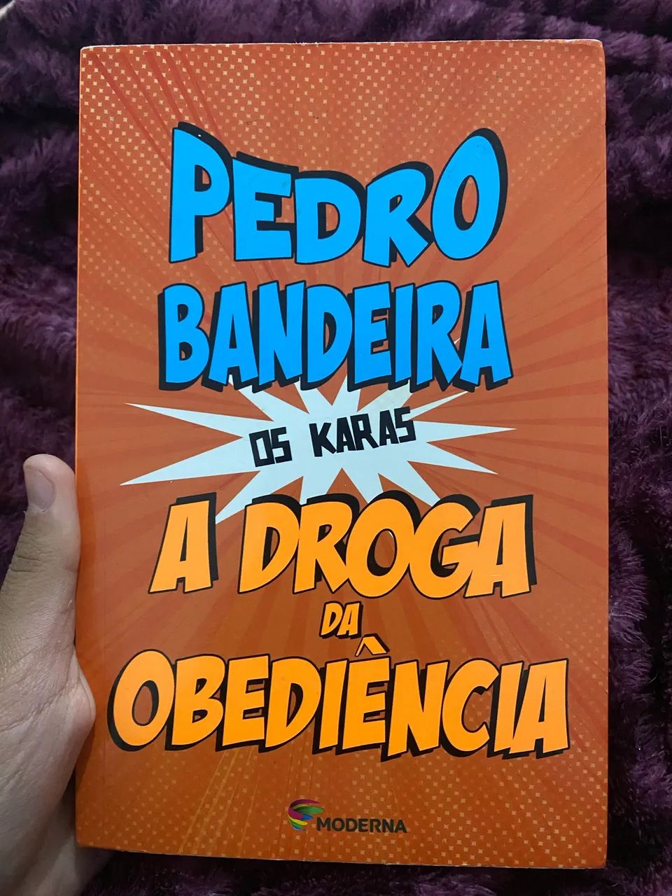 Livro: A droga da obediência ( do Pedro pandeira)