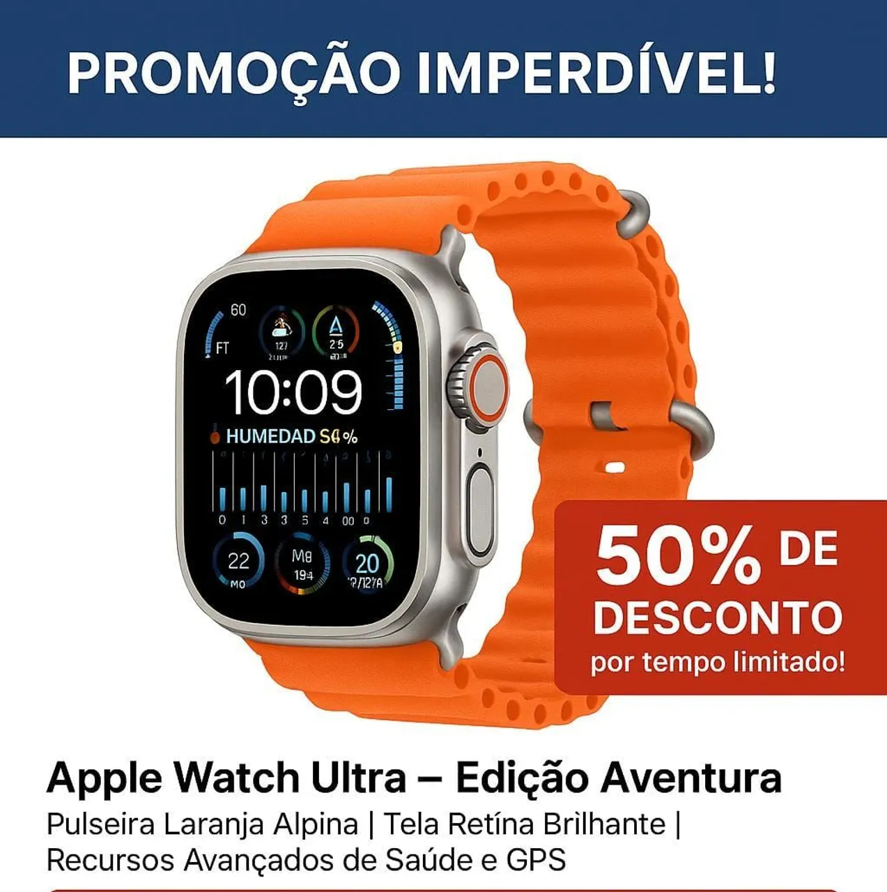 Apple Watch Ultra - Edição Aventura com 50% OFF!