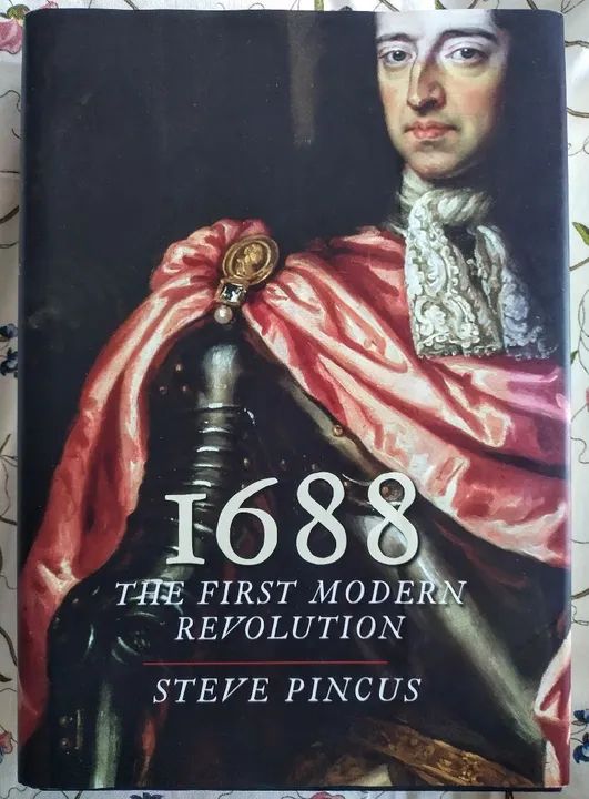1688: The First Modern Revolution - Capa Dura
