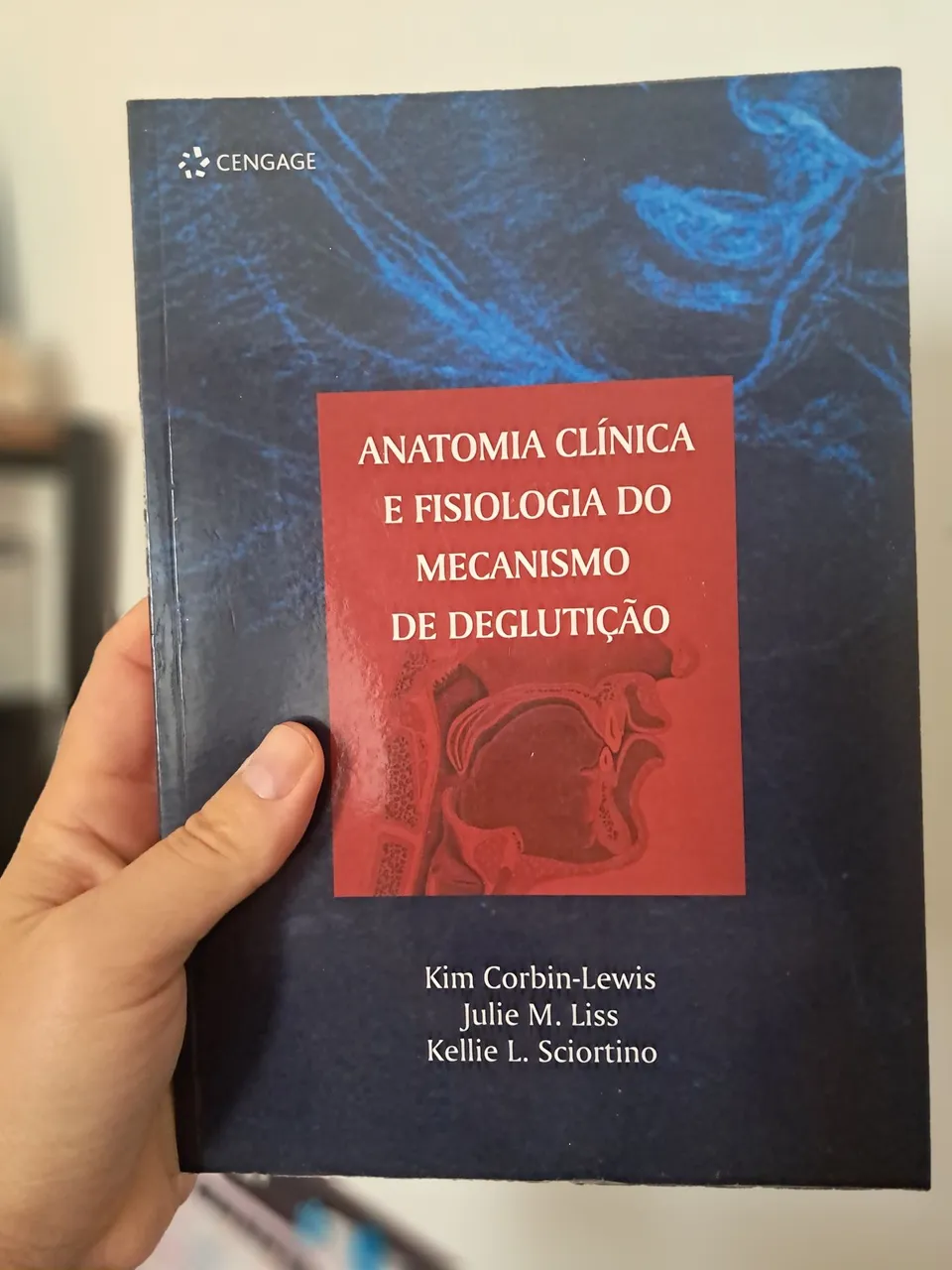 Livro Anatomia Clínica e Fisiologia do Mecanismo de Deglutição