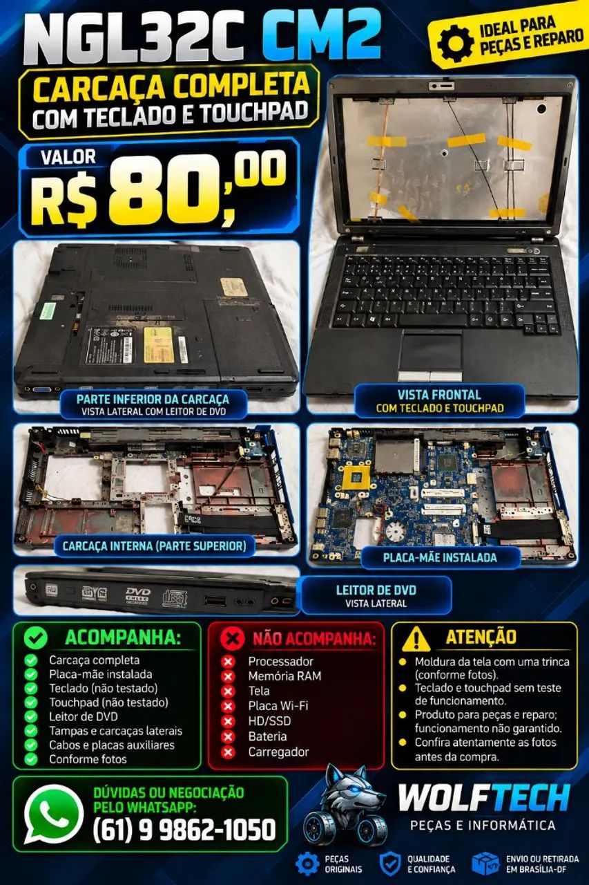Carcaça de notebooks: Acer, Lenovo, Intelbras, Positivo e Itautec.