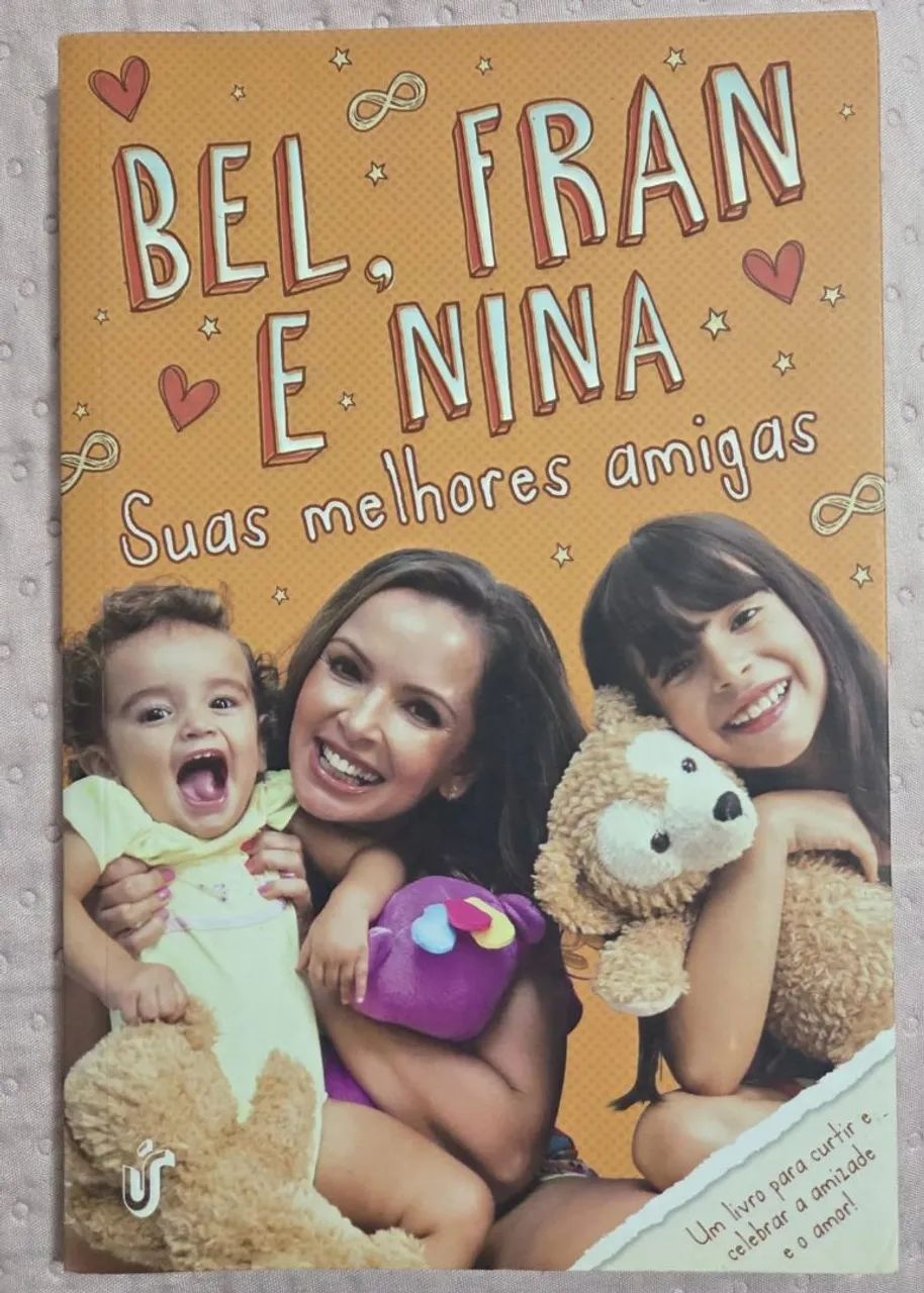 Livro Bel, Fran e Nina suas melhores amigas 