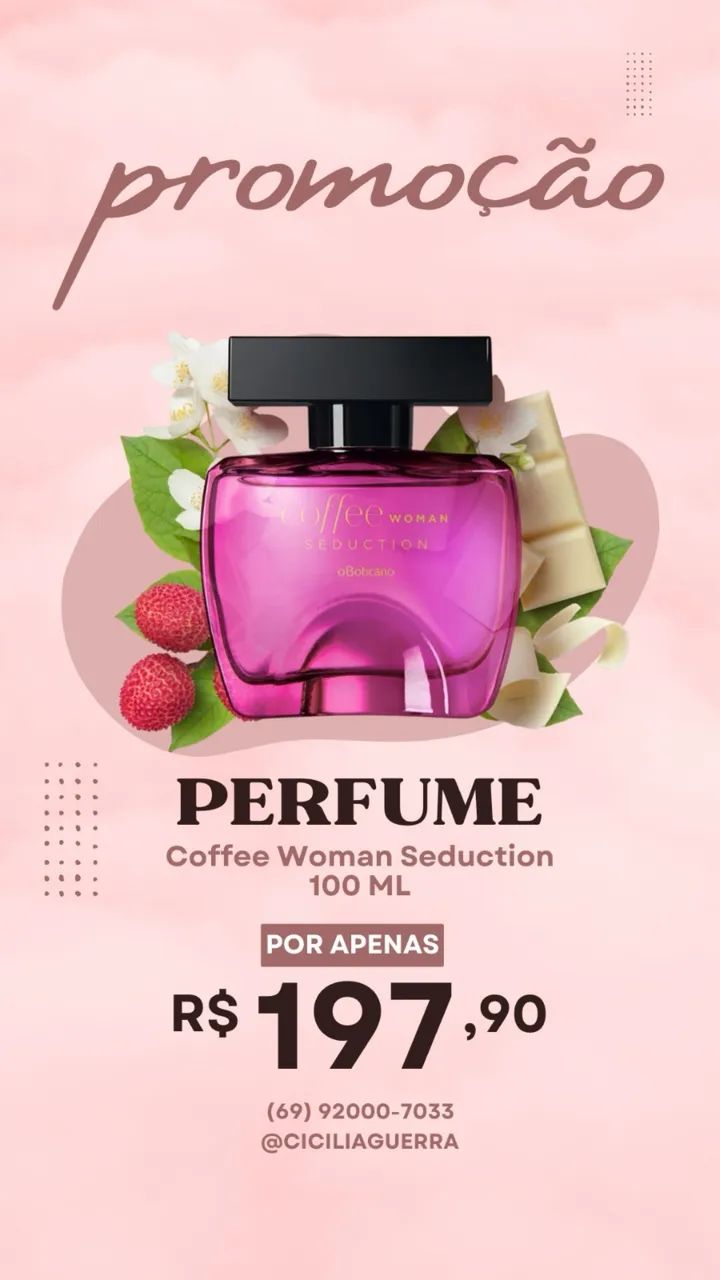 Coffe Woman Seduction Oboticario Perfume