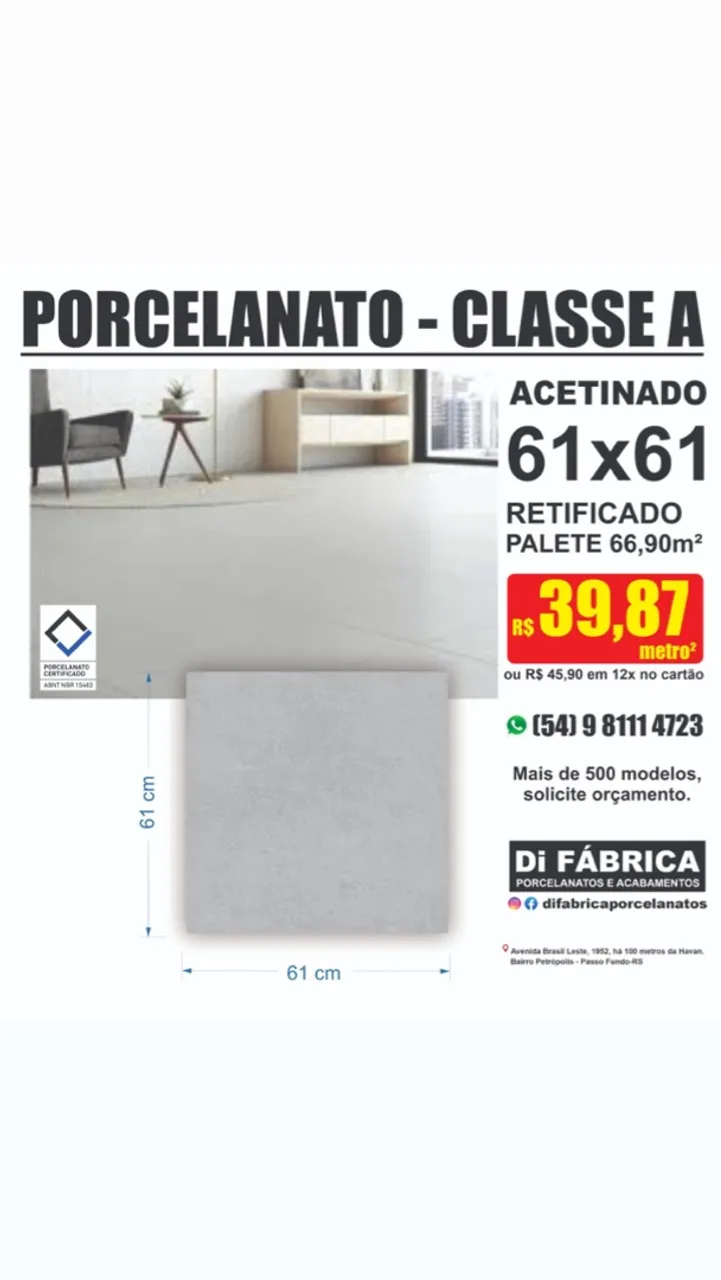 Porcelanato Classe A Acetinado 61x61 - Di Fábrica