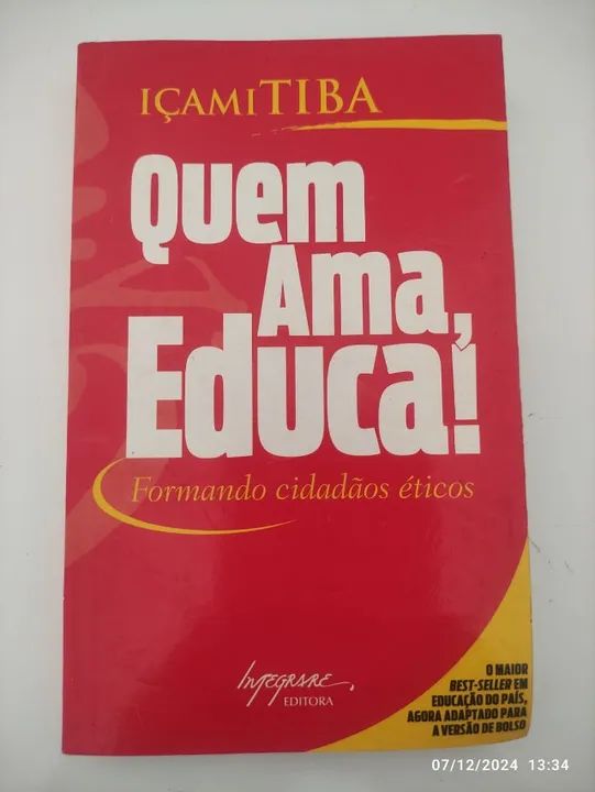 Livro Quem Ama Educa