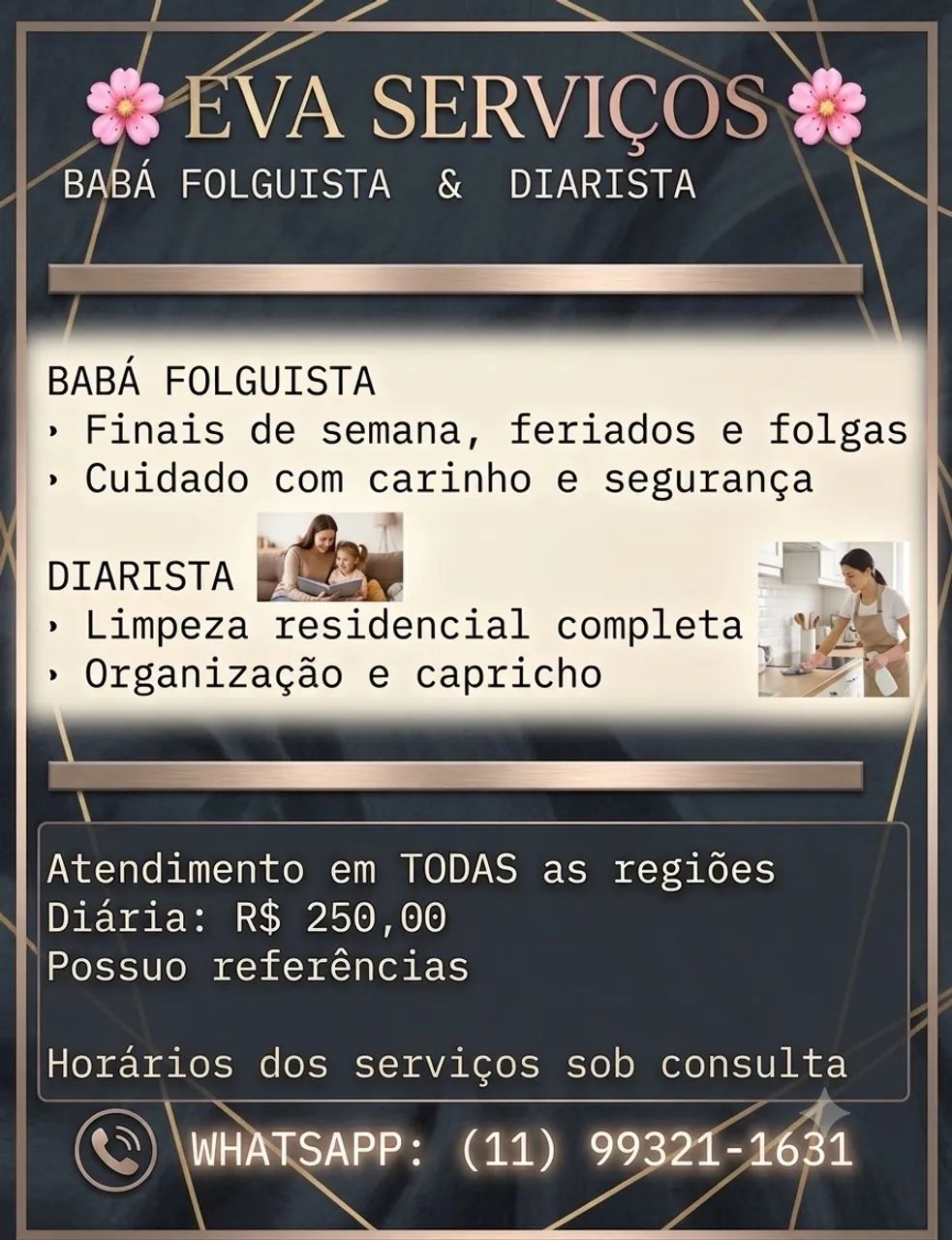 Ofereço meus serviços de babá e diarista 