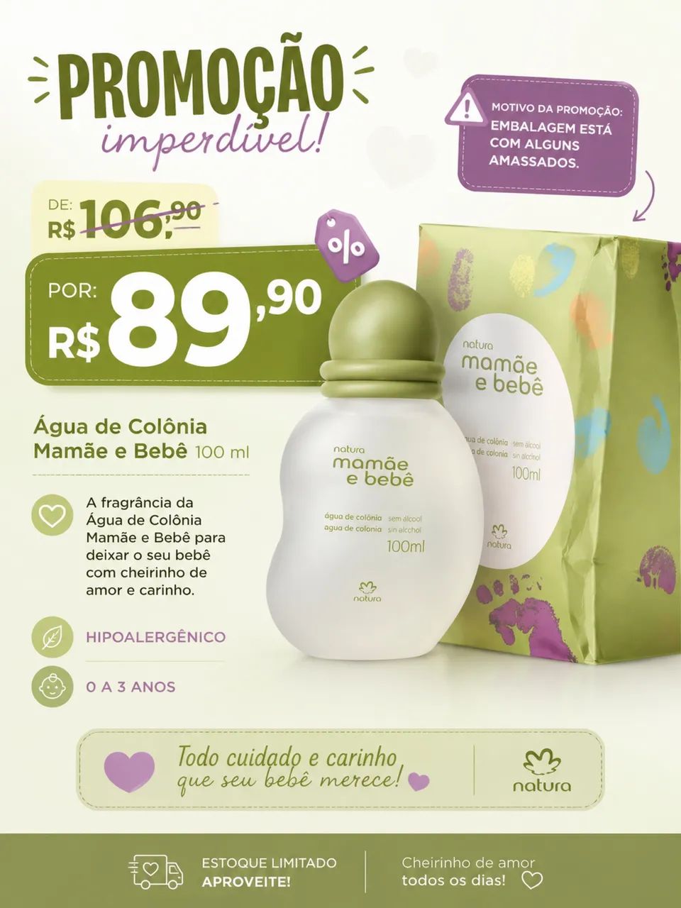 Promoção Mamãe bebê 100ml