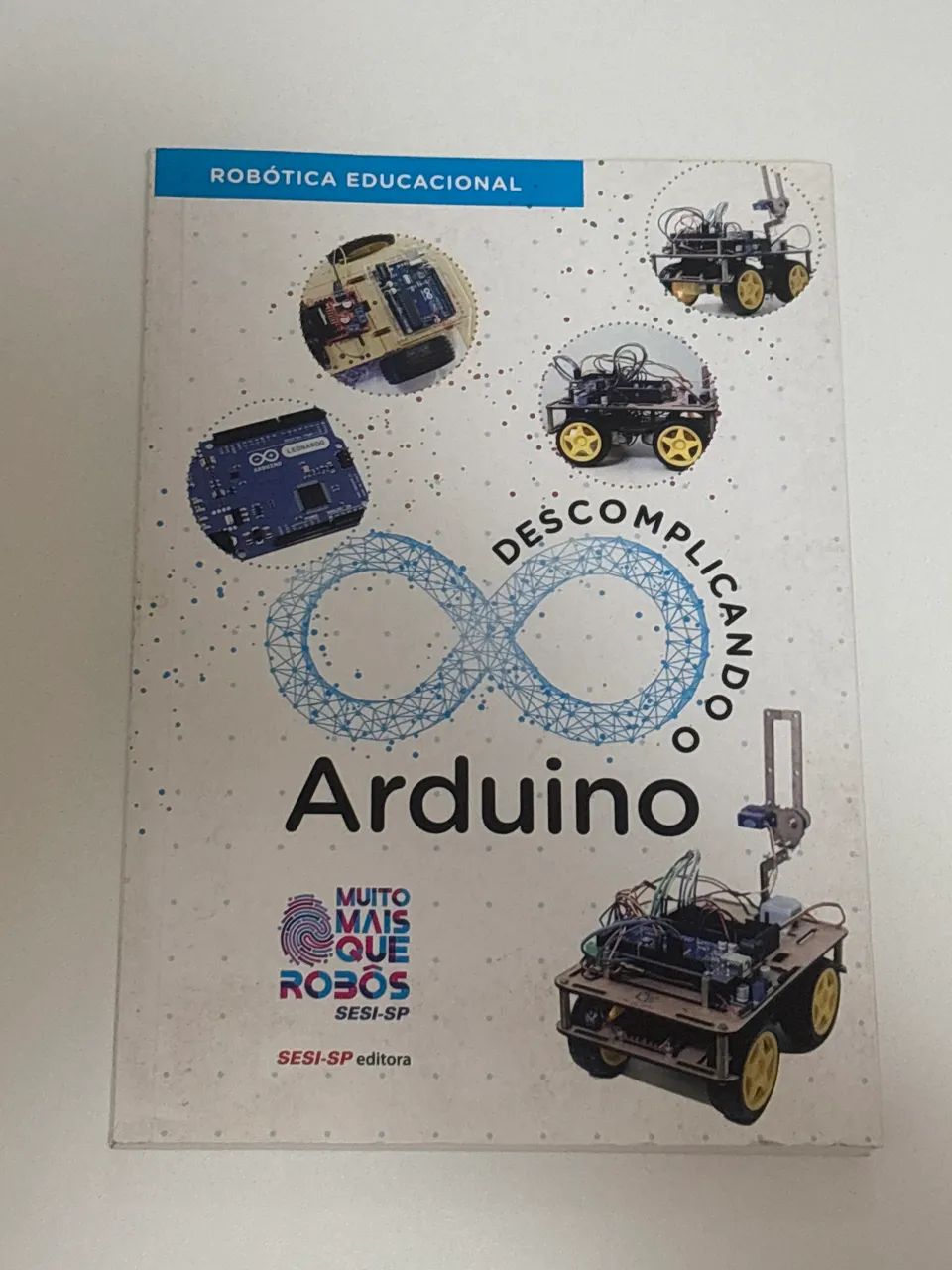 LIVRO ARDUINO - DESCOMPLICANDO - NOVO - Foto 2