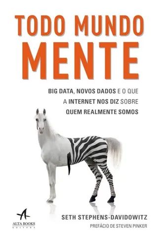 Livro Todo mundo mente: o que a internet e os dados dizem sobre nós