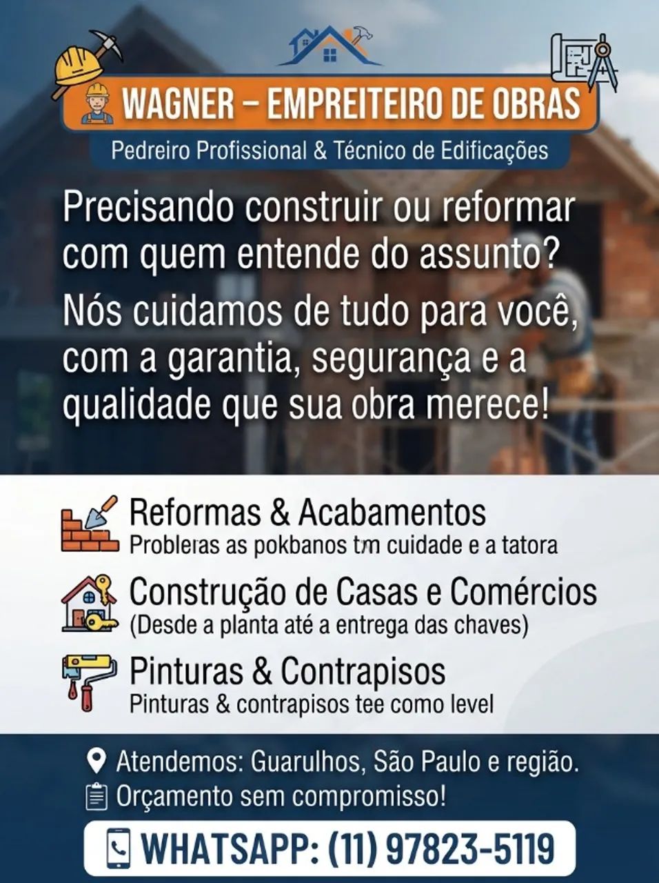 Empreiteiro de Obras - SOU DE GUARULHOS, SP.