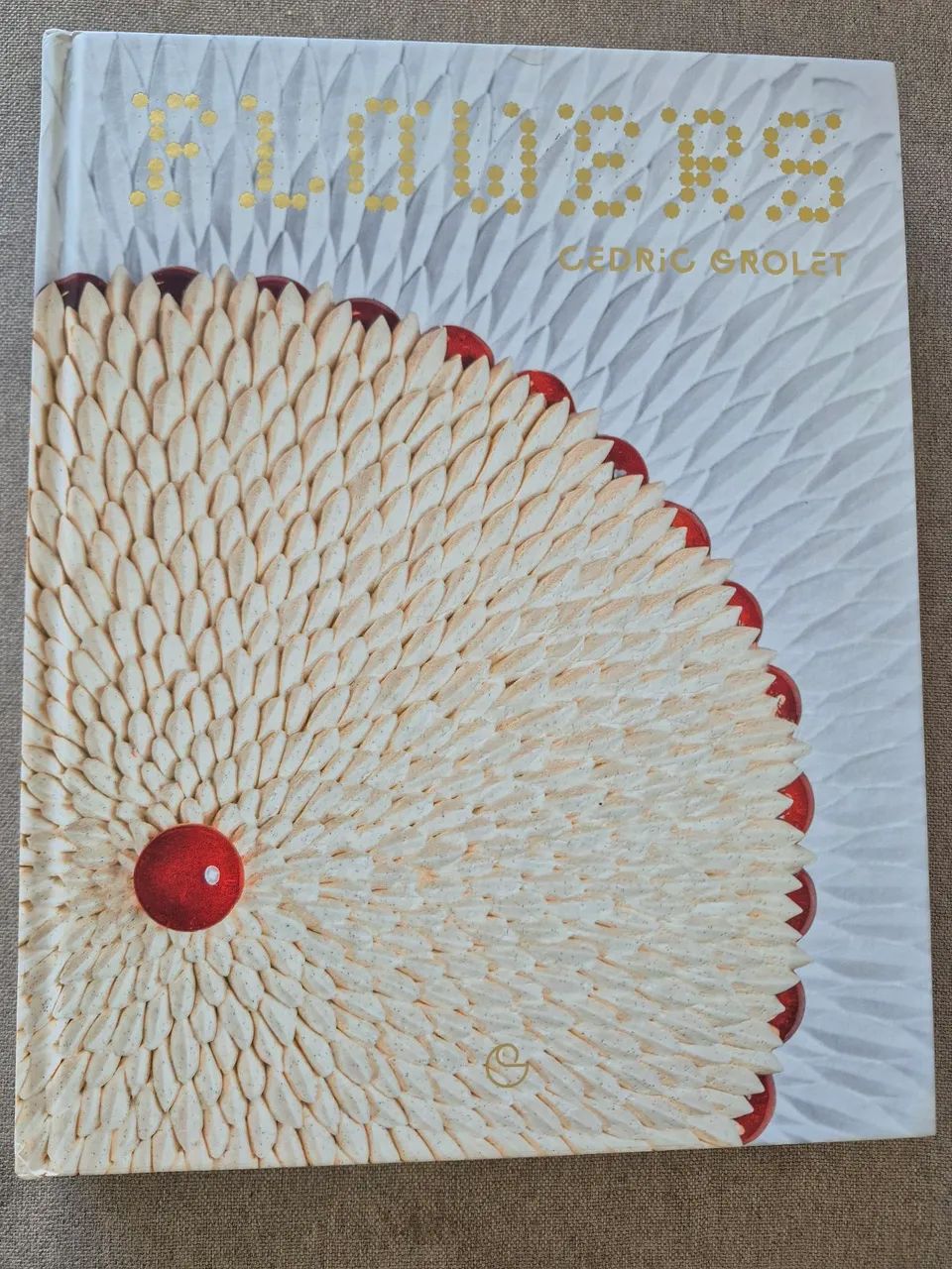 Livro Cedric Grolet Flowers (inglês)