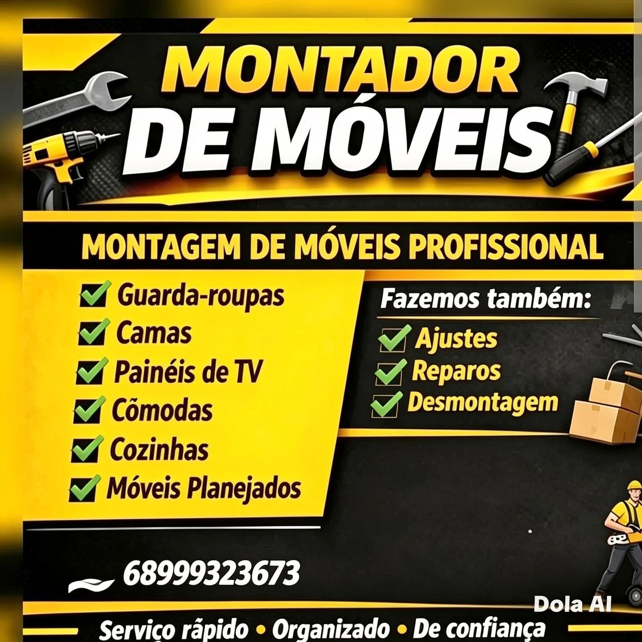 Montador de móveis !
