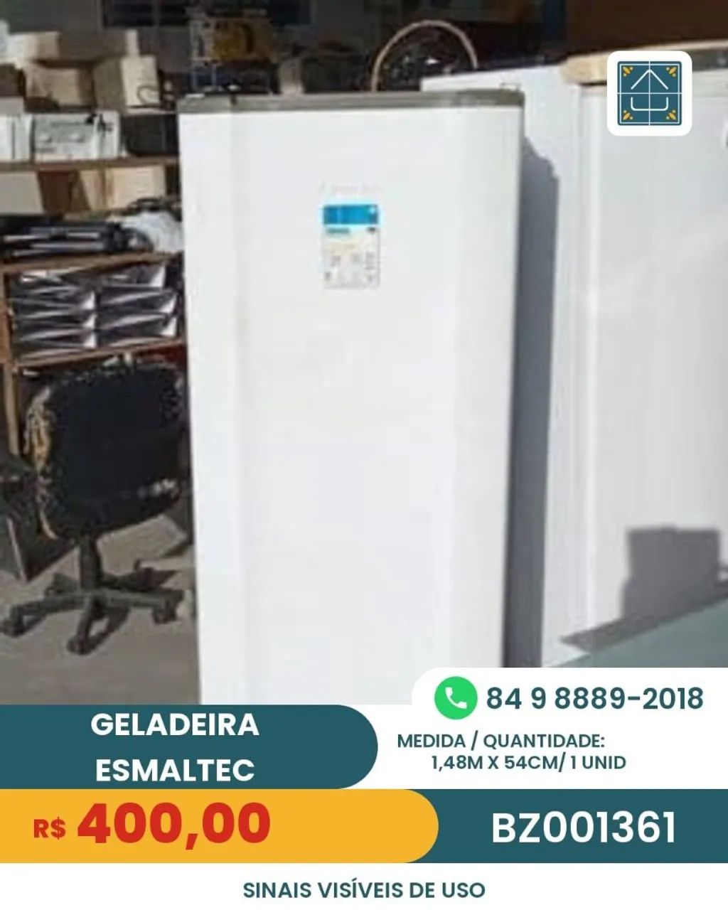 GELADEIRA ESMALTEC