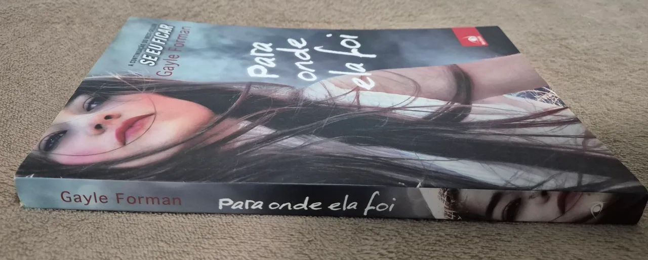 Para Onde Ela Foi - Gayle Forman - Capa Comum - Foto 2