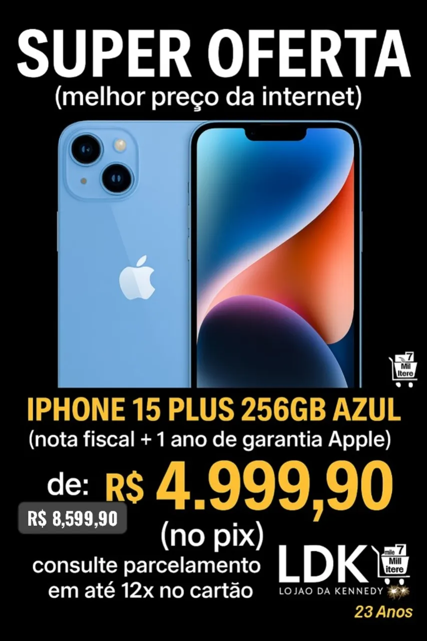 Iphone 15Plus Azul 256gb(novo+lacrado+nota+1ano de garantia apple)Lojão da Kennedy 23anos