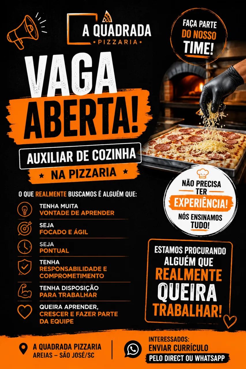 PIZZAIOLO COM OU SEM EXPERIENCIA!