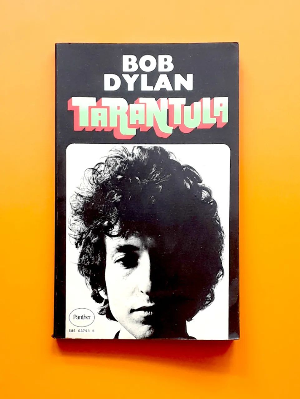 Bob Dylan - Tarantula (em Inglês)