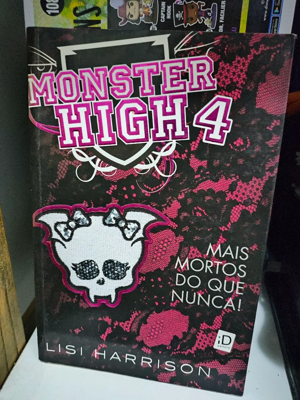 Monster High 4 - Mais Mortos do que Nunca - Lisi Harrison