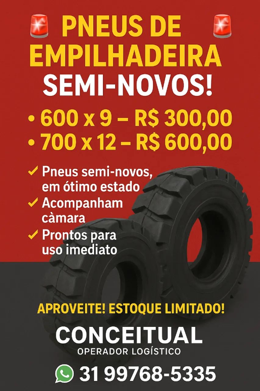 Oportunidade Única! Pneus de Empilhadeira c/ Câmara (600x9 e 700x12) - Preço Especial!
