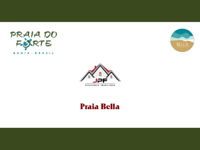 Praia do Forte - Praia Bella. Terrenos e Casas à venda.