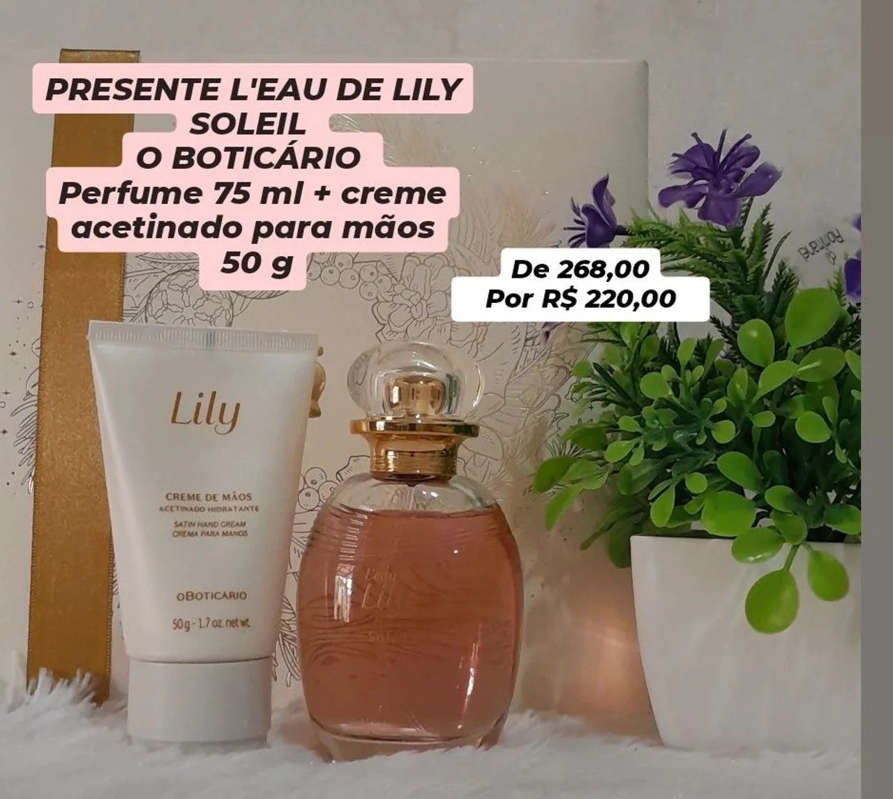 KIT LILY O BOTICÁRIO 