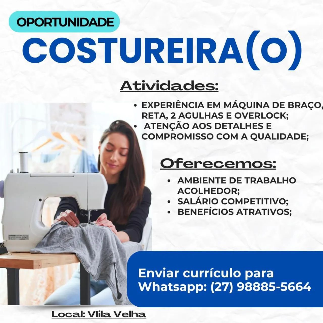 COSTUREIRA (O) CONTRATA-SE!!!