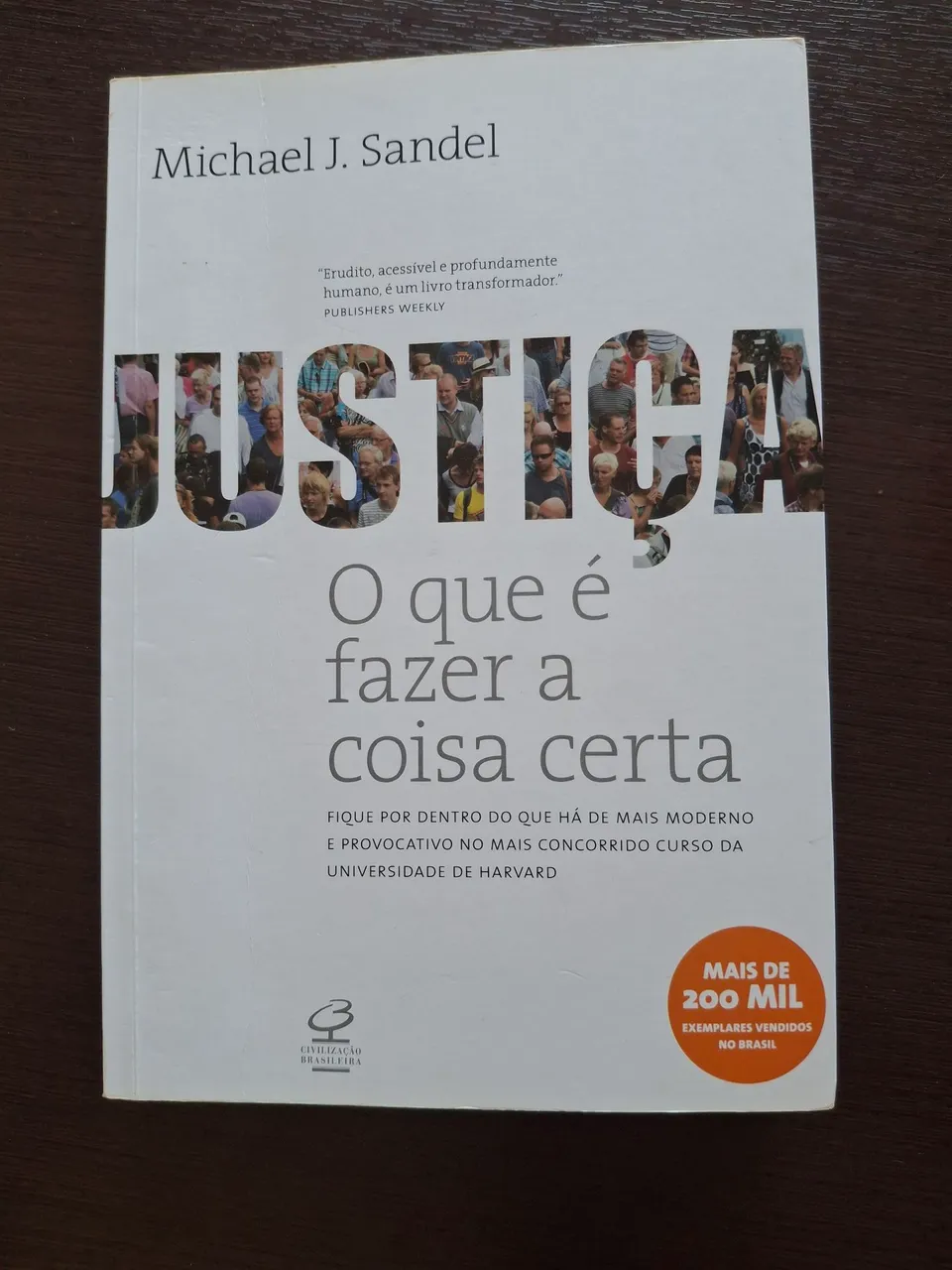 Livro Justiça - O que é fazer a coisa certa - Michael J. Sandel