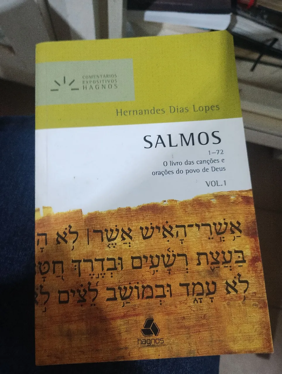 Salmos - Comentários Expositivos Hagnos