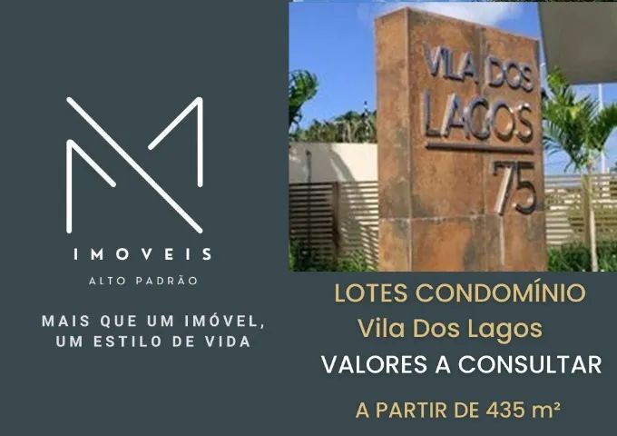 Lote em Condomínio Vila dos lagos 