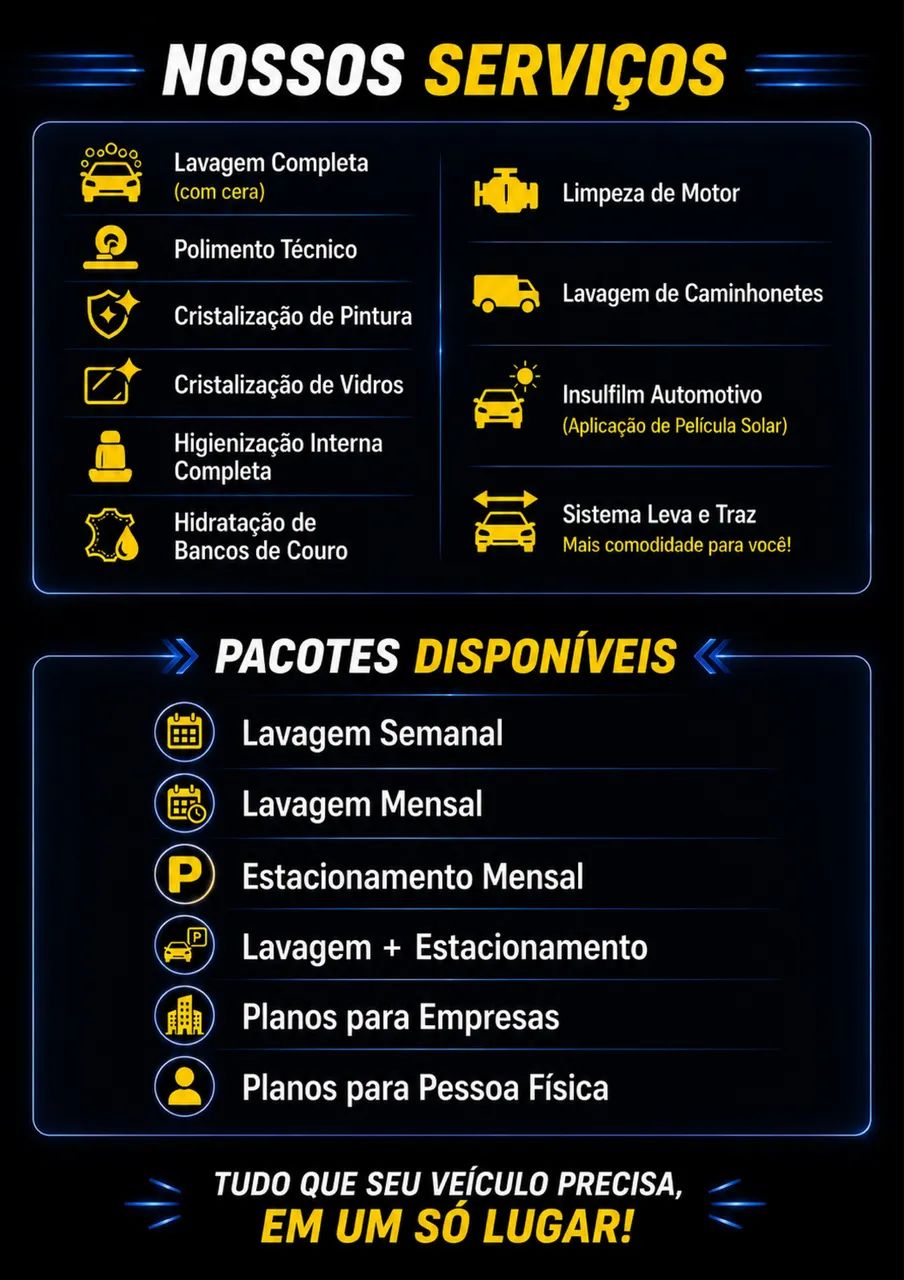 Lava Rápido e Estacionamento - Lavagens e Pacotes Mensais