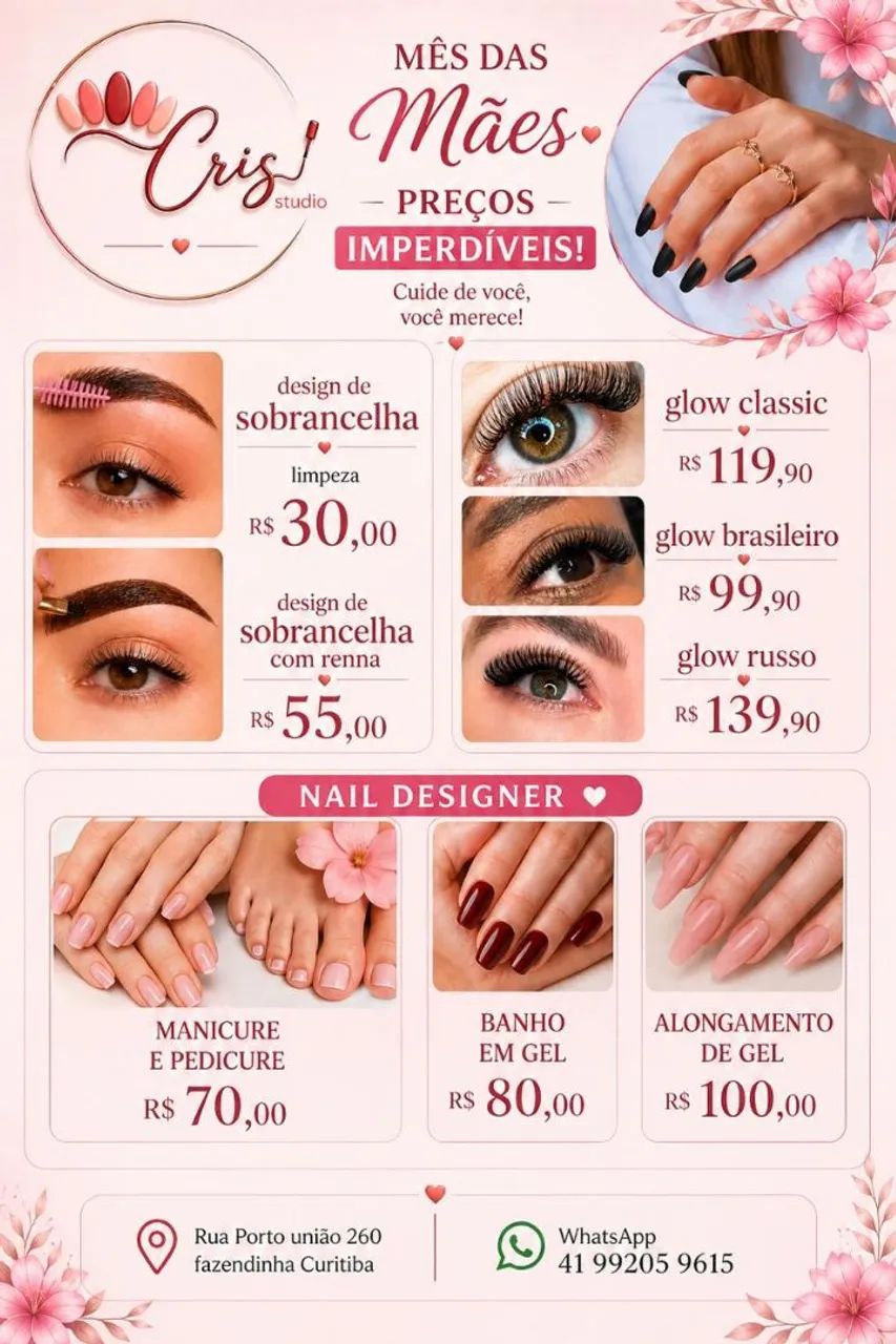 Mês das mães com beleza ,unhas ,cílios 