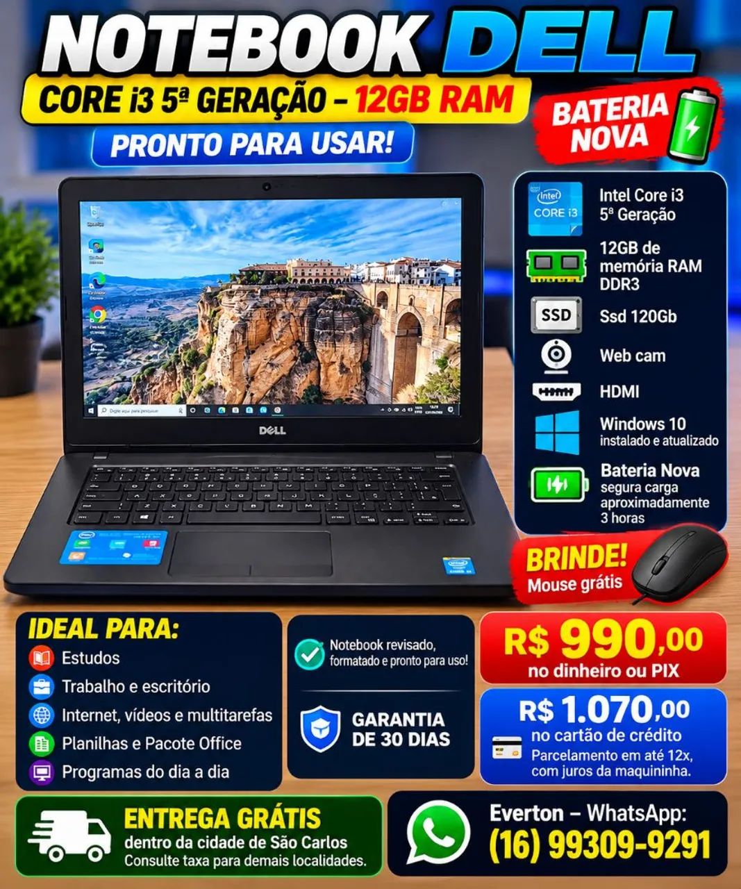Notebook Dell Core i3 5 Geração 12Gb + ssd com bateria nova
