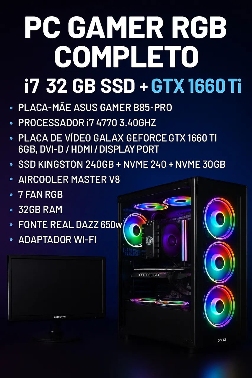 Pc i7 32gb ram ssd 240gb mnve 240 e mnve 30gb placa de vídeo 6gb