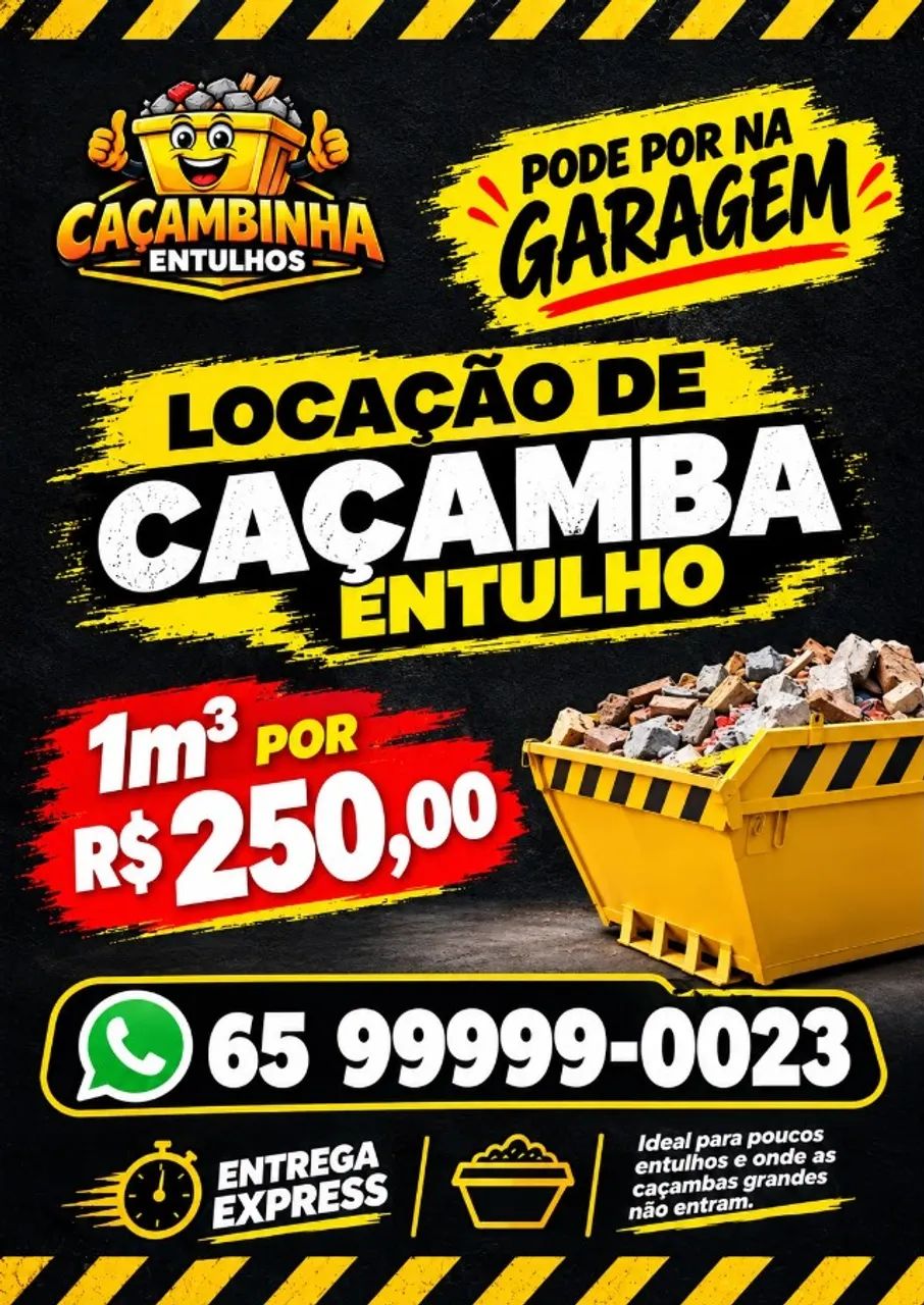 Caçamba entulho, 1m3 - R$ 250,00