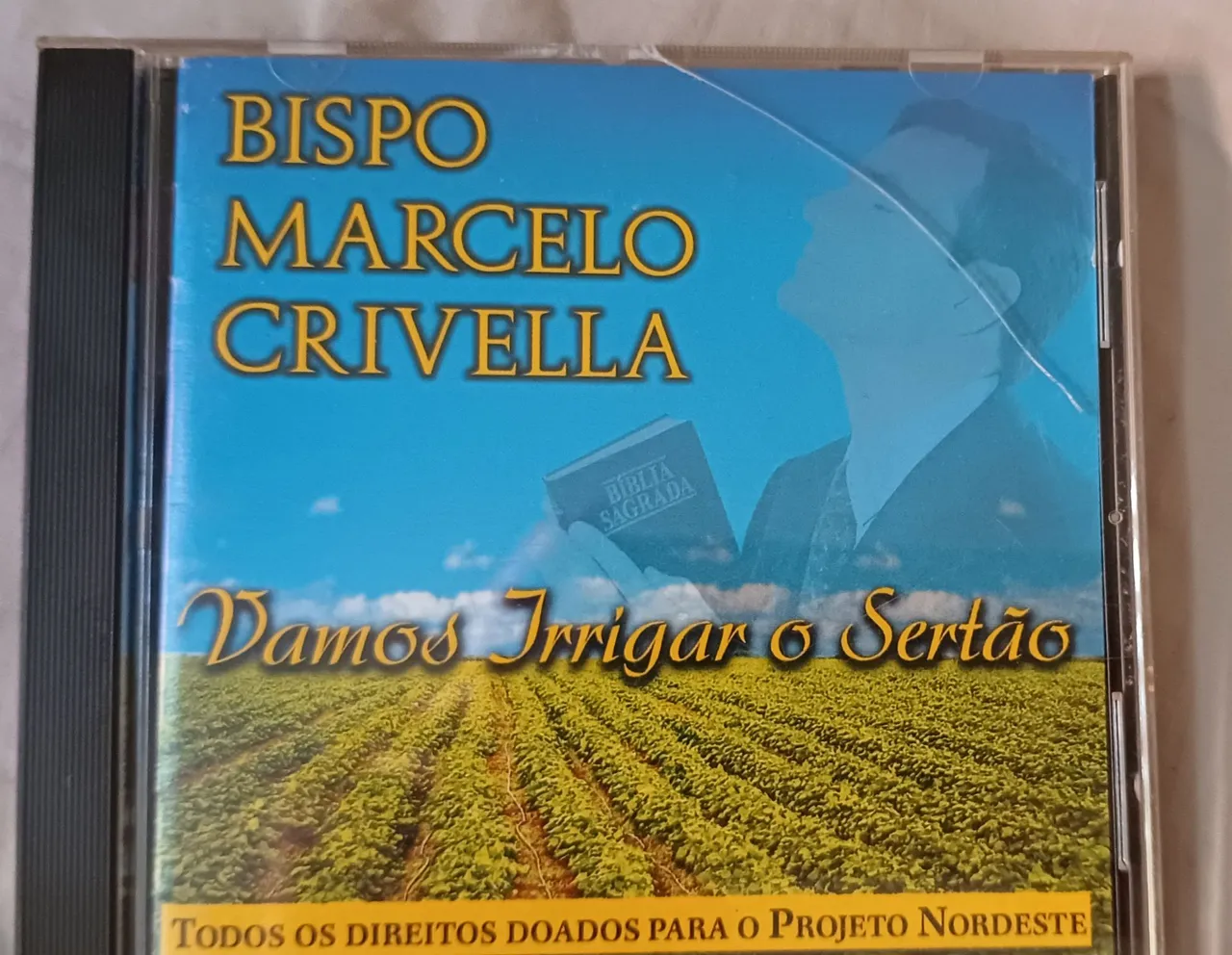 CD Bispo Marcelo Crivella - vamos Irrigar o Sertão