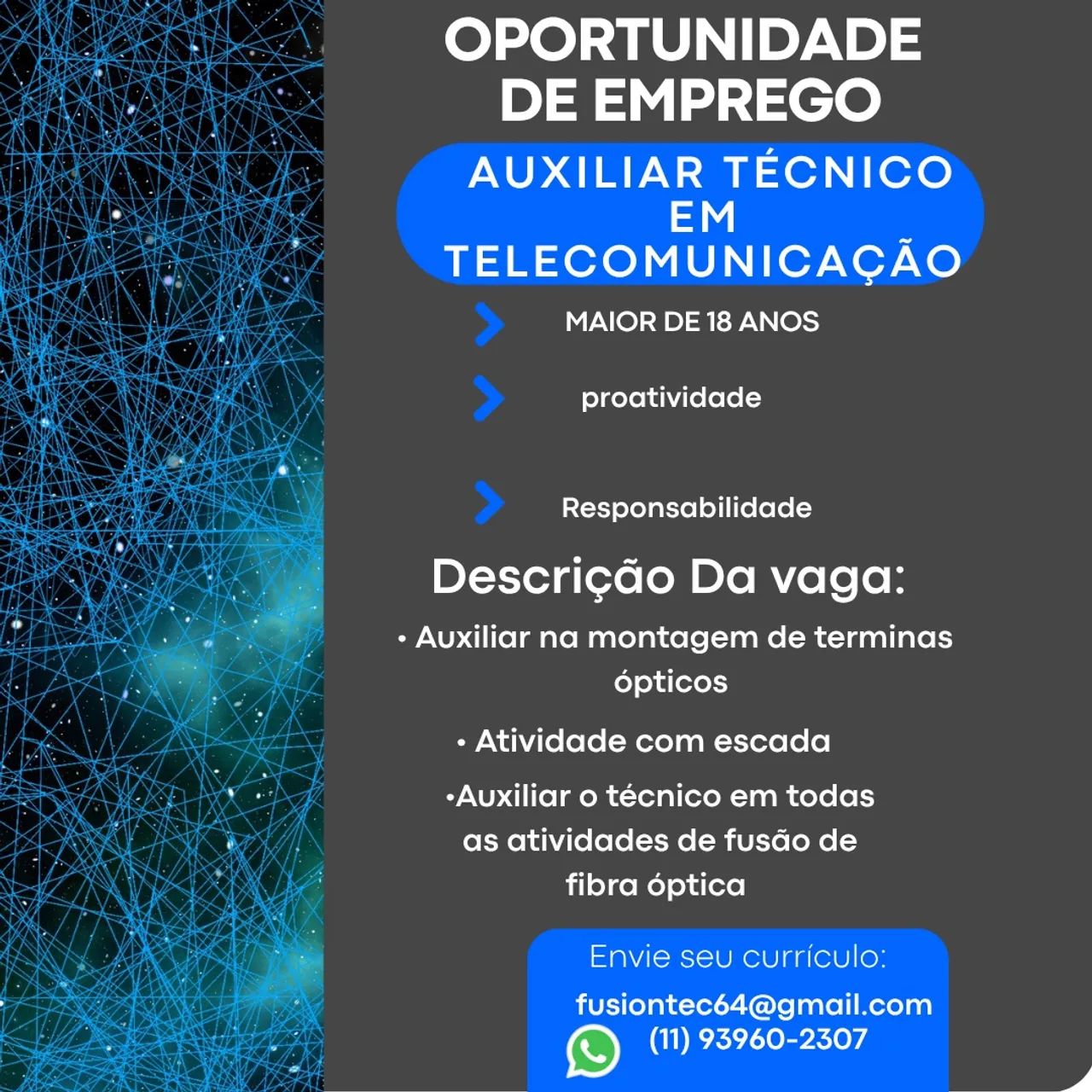 Vaga para auxiliar em telecomunicações 