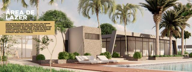 Cond d alto Padrão Max Life Jardins S/ Burocracia nem Juros e Correções,Parcelas fixas