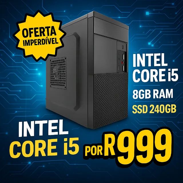 Computador para Escritório - Intel Core i5 - 8Gb Ram - SSD 240Gb - Novo - Loja Coimbra