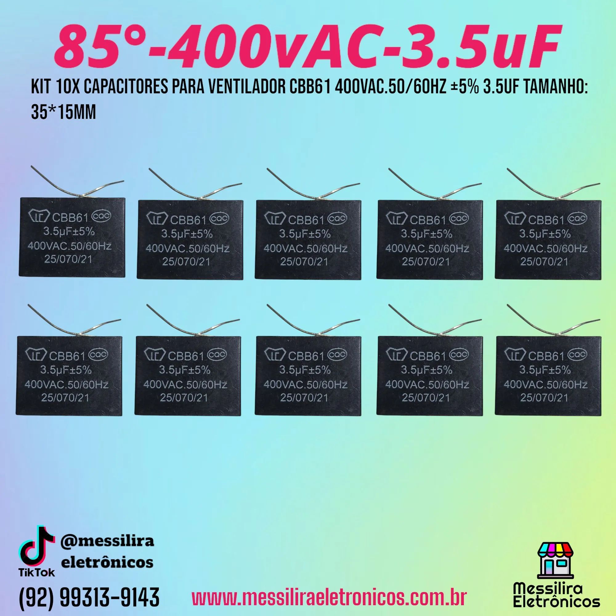 Kit (10 unidades) Capacitores Para Ventilador CBB61 400VAC 3.5uF - 10 Peças