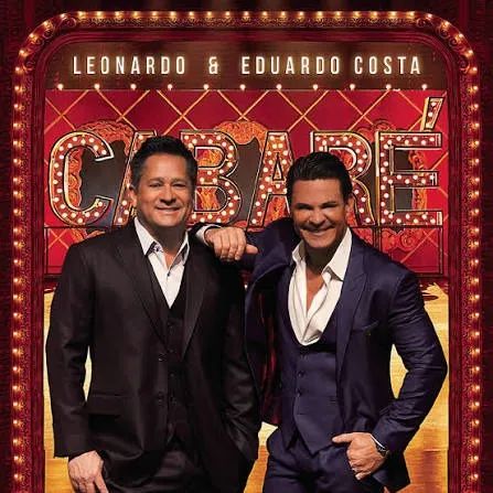 CD - Leonardo  & Eduardo Costa  - Cabaré